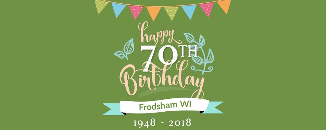 Frodsham Womens Institute 70th Year Birthday
